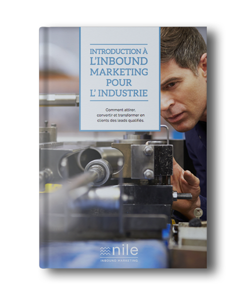 Guide d'introduction à l'inbound marketing pour l'industrie 